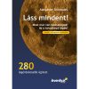 „Láss mindent!” Csillagászok kézikönyve
