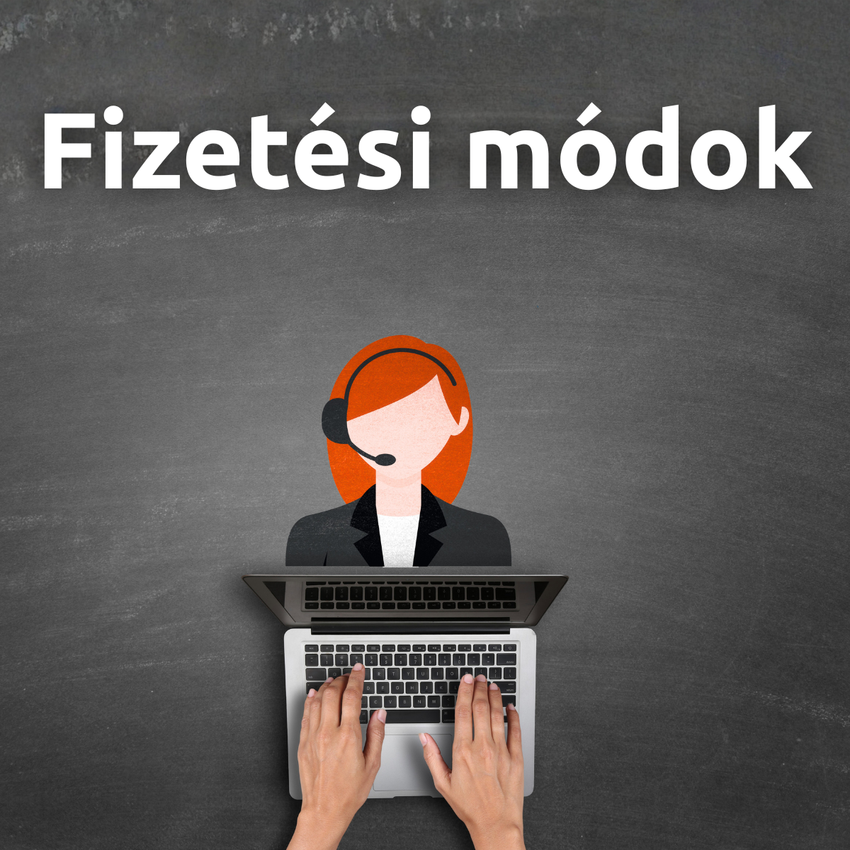 Fizetési módok